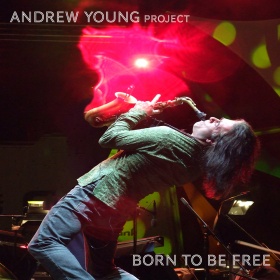 ANDREW YOUNG PROJECT - BORN TO BE FREE